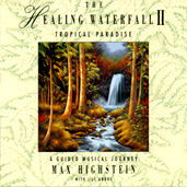 The Healing Waterfall II