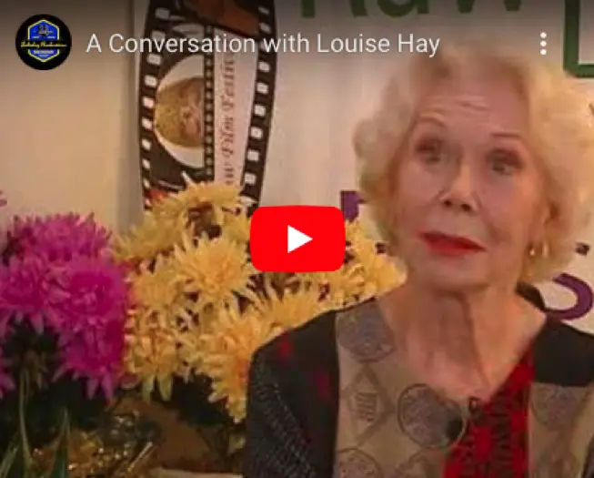 Louise Hay Video