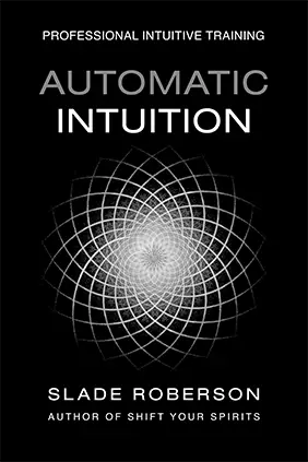 Automatic Intuition Professional Intuitive Training