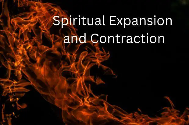 Spiritual Expansion and Contraction