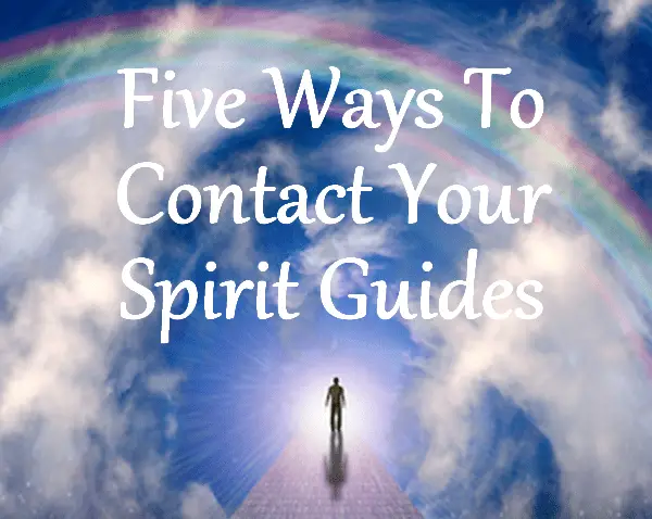 contact your spirit guides