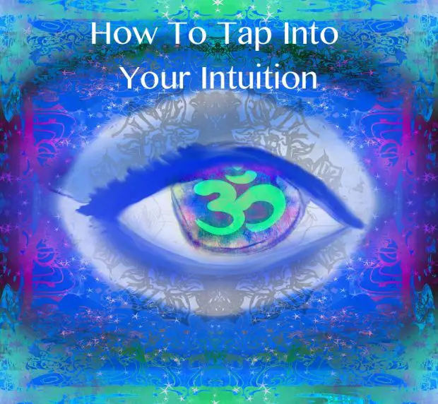tap into your intuition
