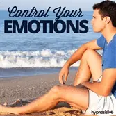 control your emotions