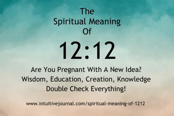 Spiritual Meaning of 1212 : Intuitive Journal - Angel Number 1212