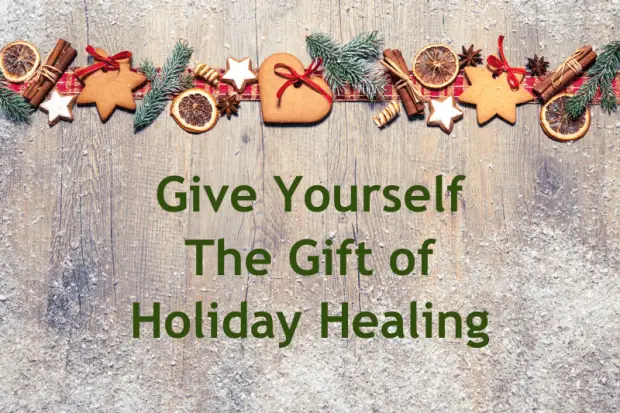 The Gift of Holiday Healing