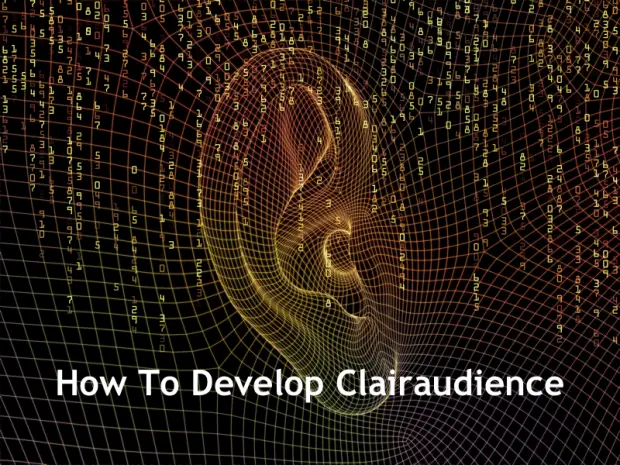 how to develop clairaudience
